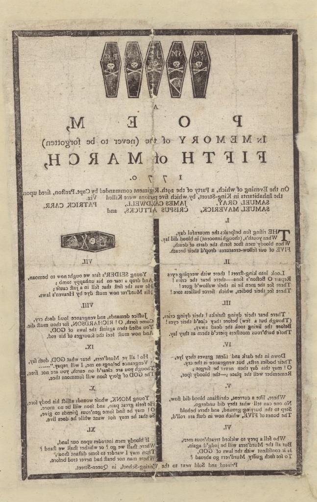 A color photograph of black ink printed text and images on paper discolored with age. At the top are 5 coffins with initials on them and the top text reads, "Poem, In Memory of the (never to be forgotten) Fifth of March, 1770."